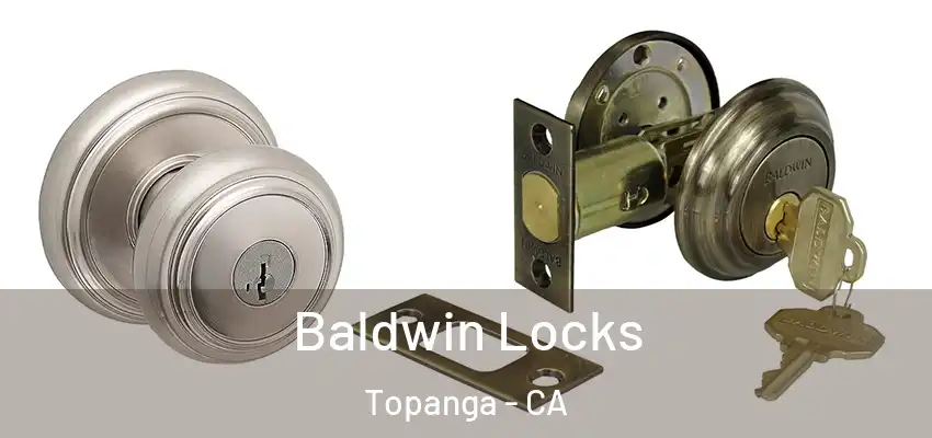  Baldwin Locks Topanga - CA